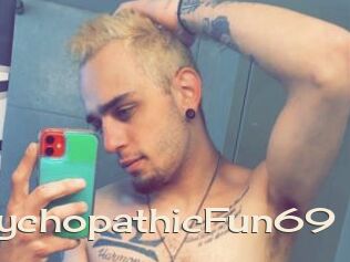 PsychopathicFun69