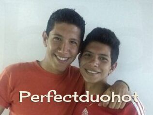 Perfectduohot
