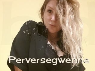 perversegwenne Big Dicks Round Ass