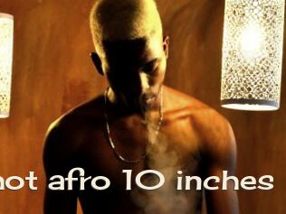 pipe_hot_afro_10_inches Big Dicks Round Ass