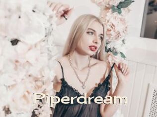Piperdream