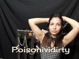 Poisonividirty