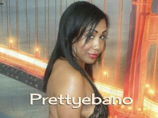 Prettyebano