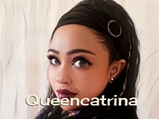 Queencatrina