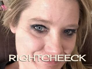 RIGHTCHEECK