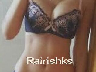 Rairishks