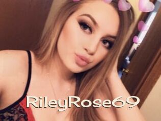 RileyRose69