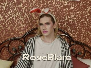 RoseBlare