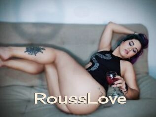 RoussLove