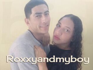 Roxxyandmyboy