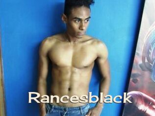 Rancesblack
