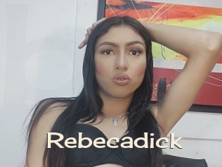 rebecadick Big Dicks Round Ass