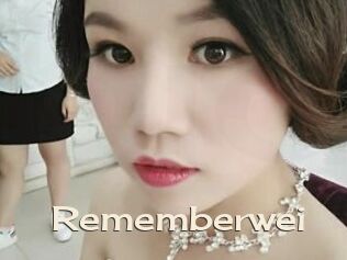 Rememberwei