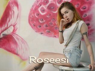 Roseesi