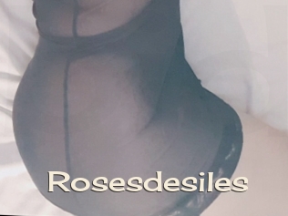 Rosesdesiles