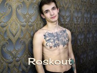 Roskout