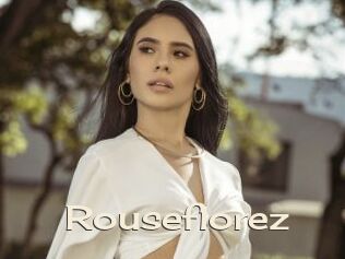 Rouseflorez