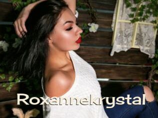 Roxannekrystal