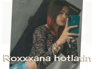 Roxxxana_hotlatin