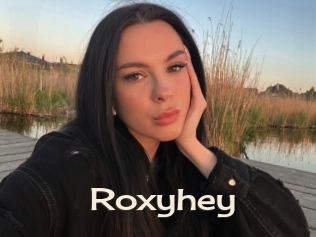 Roxyhey