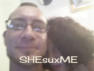 SHEsuxME