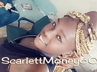 ScarlettMoney60