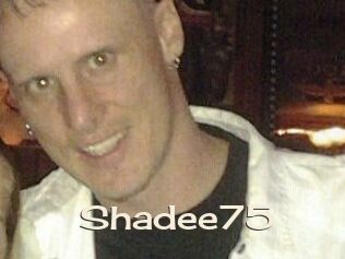 Shadee75