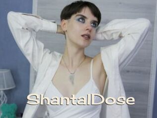 ShantalDose
