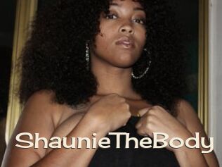 ShaunieTheBody