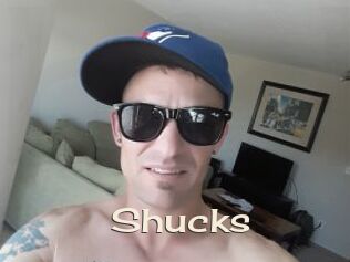 Shucks