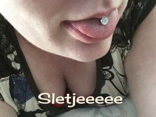 Sletjeeeee
