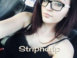 Stripndrip