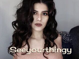 Seeyourthingy