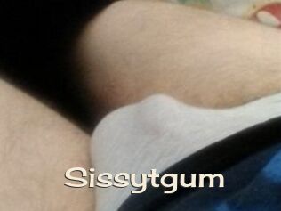 Sissytgum