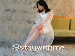 Sstaywithme