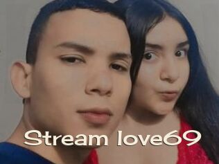 Stream_love69