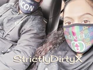 StrictlyDirtyX