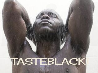 TASTEBLACK1