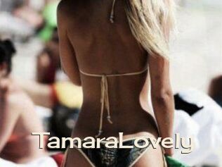 TamaraLovely