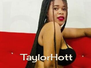 TaylorHott