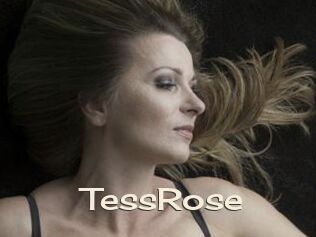 TessRose