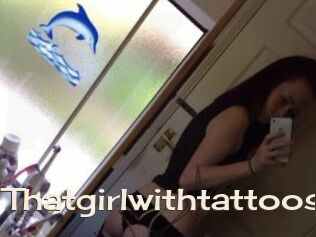 Thatgirlwithtattoos