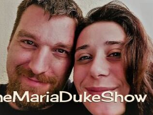 TheMariaDukeShow