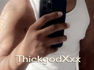 ThickgodXxx