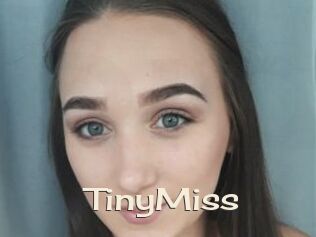 TinyMiss