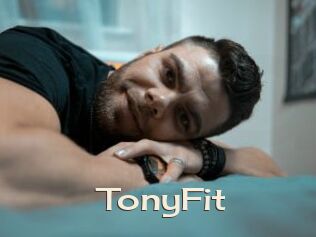 TonyFit