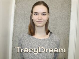 TracyDream