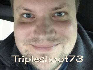 Tripleshoot73