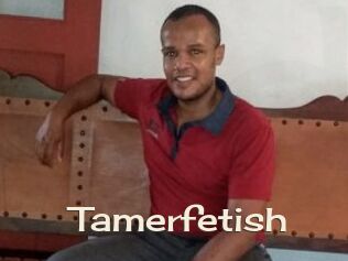 Tamerfetish