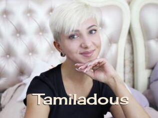 Tamiladous